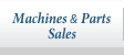 Machines & Parts Sales
